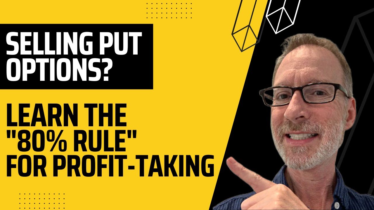 Selling Put Options?  Learn The 