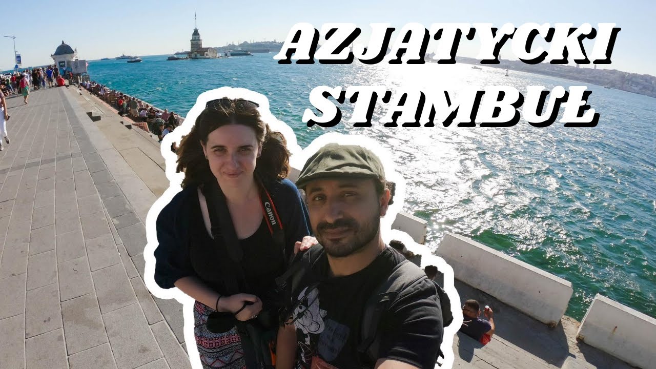 Azjatycka część Stambułu: spacer po Üsküdar i Kadıköy