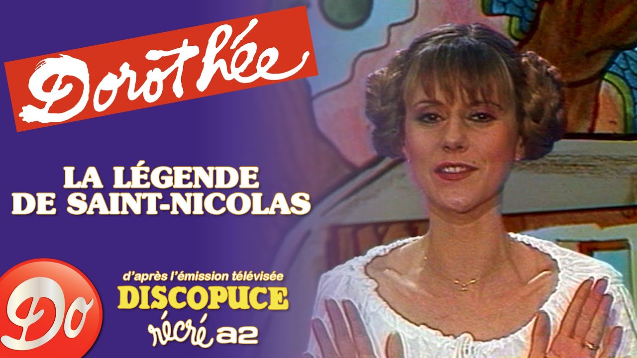 Dorothée - La légende de Saint-Nicolas | Discopuce | LE JARDIN DES CHANSONS