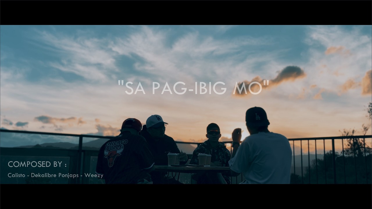 Circles' - Sa Pag-ibig Mo - Calisto, Dekalibre, Ponjaps & Weezy (Official Music Video)