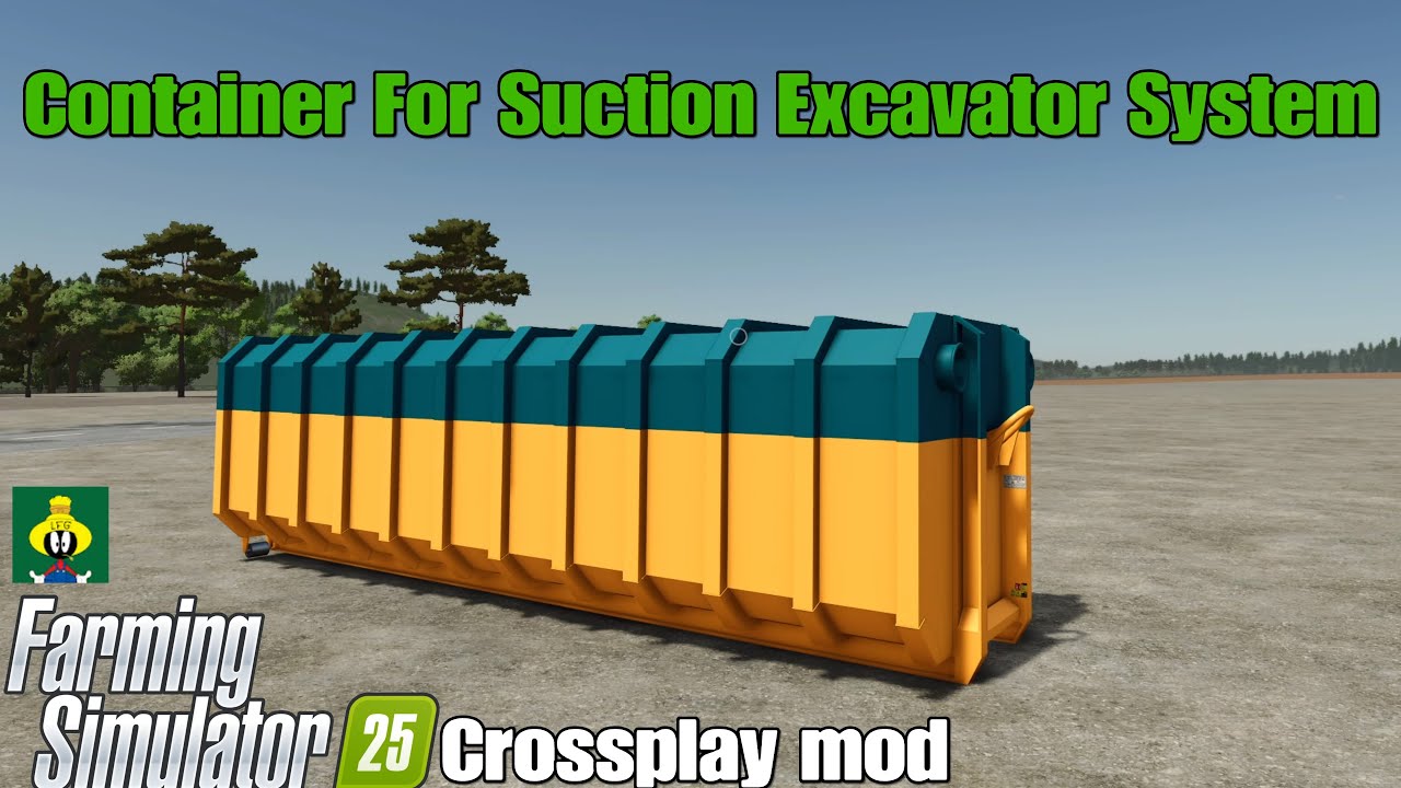 Контейнер для системы всасывающего экскаватора / ОБНОВЛЕНИЕ FS25 от 30/25 сентября
