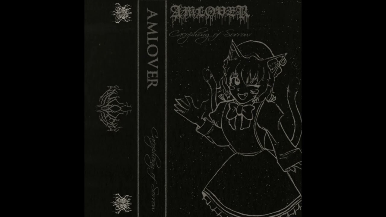 Amlover - Cacophony of Sorrow