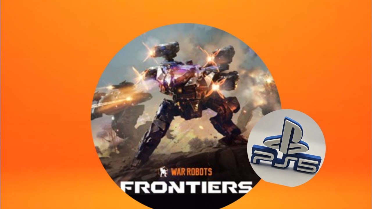 Lets do some WAR ROBOTS Frontiers PS5 Edition