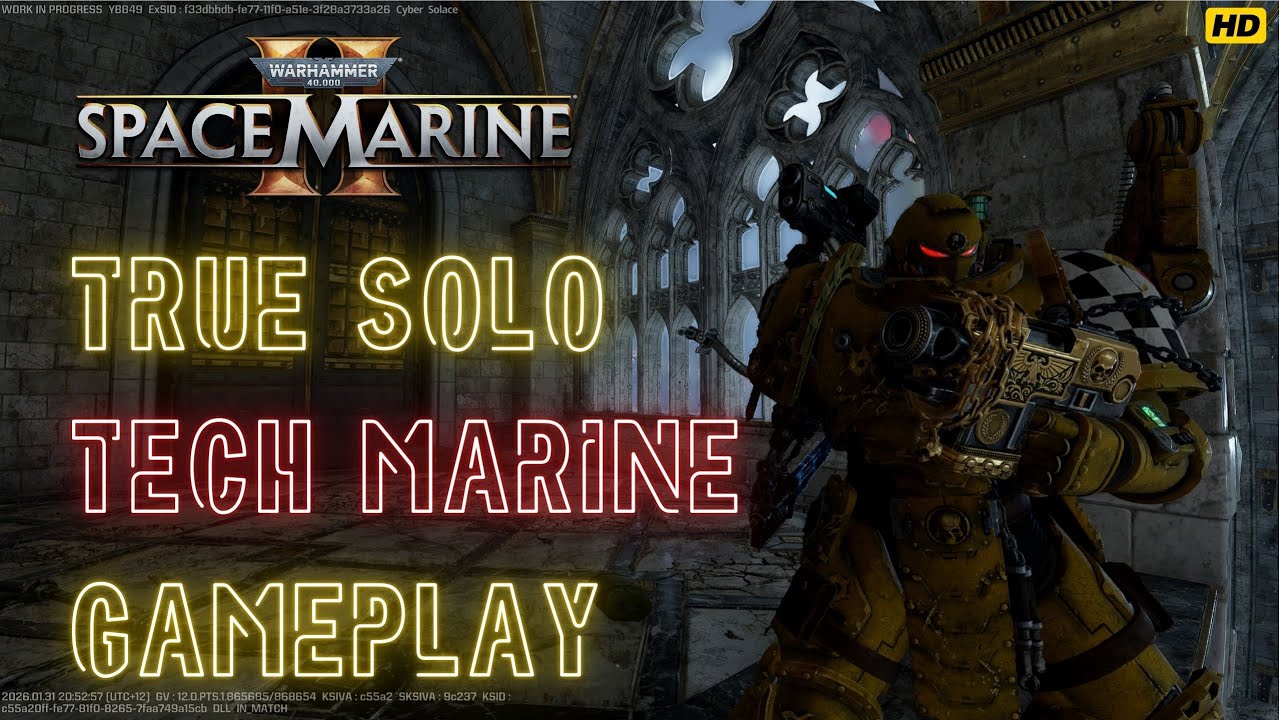 CYBER SOLACE - SPACE MARINE 2 -  SOLO TECHMARINE & CHILL - SUNDAY SESH