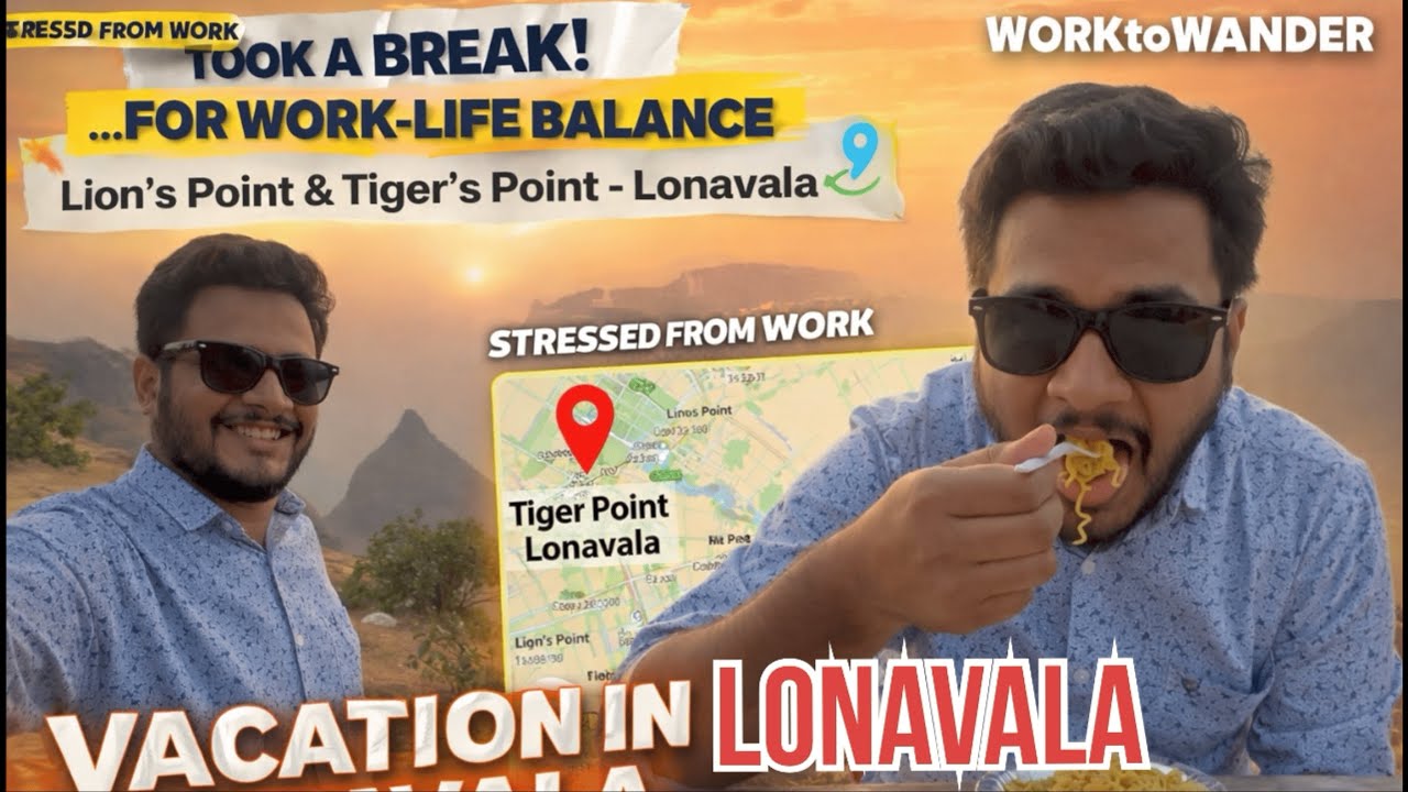 Office Stress to Mental Peace | Lonavala Trip Vlog | 🐯  Lion’s Point & Tiger Point | WorkToWander 😎