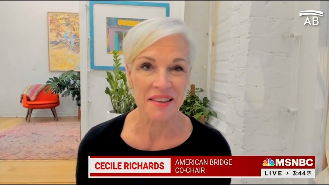 MSNBC: Co-Chair Cecile Richards on the future of Roe v. Wade