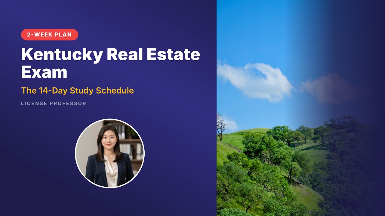 So You Have Two Weeks to Pass the Kentucky Real Estate Exam