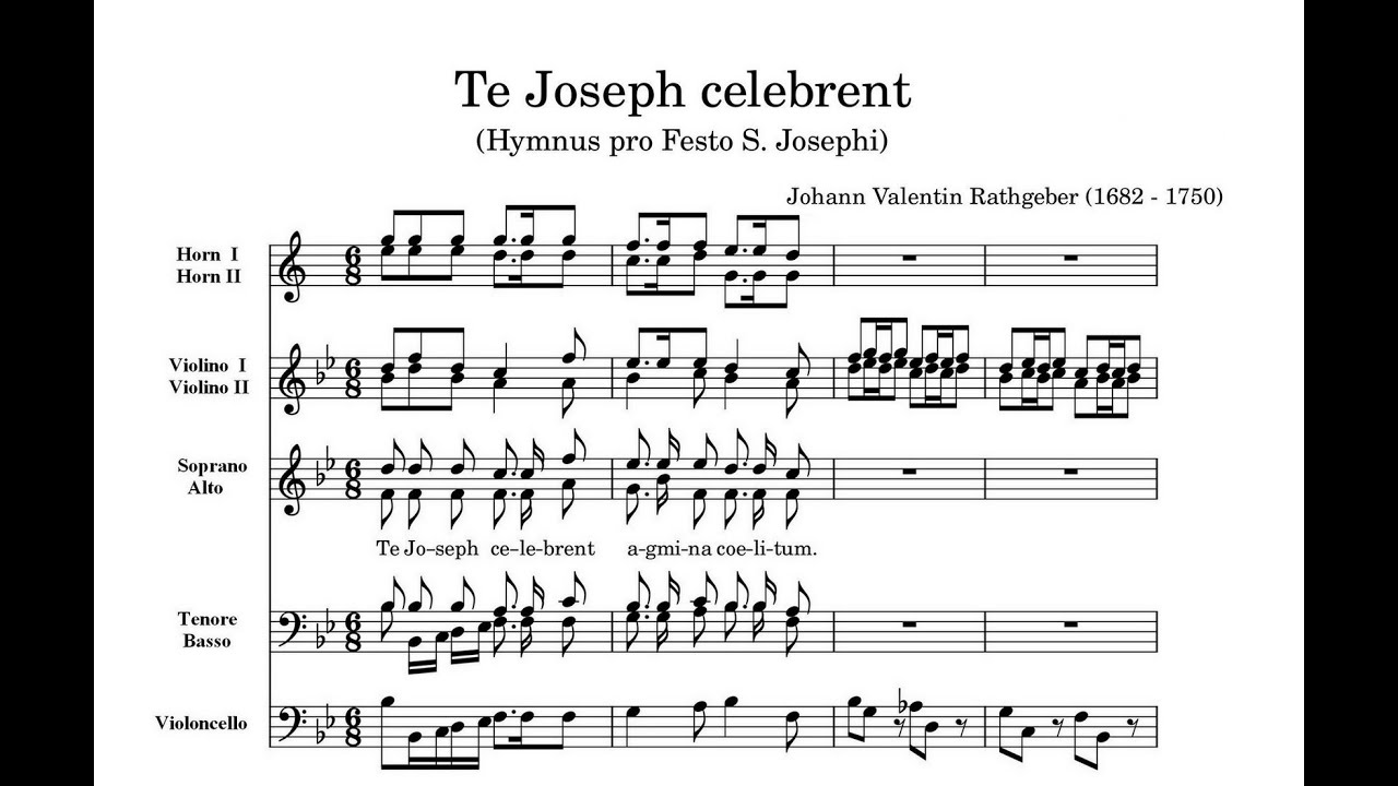 Rathgeber, Johann Valentin (1682 - 1750) Te Joseph celebrent (Hymnus pro Festo S. Josephi) 1732.
