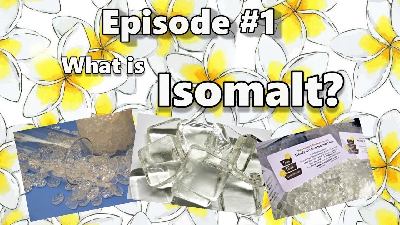 What is Isomalt? How Do I Get Rid of Bubbles? Simi Isomalt Basics Series Episode #1
