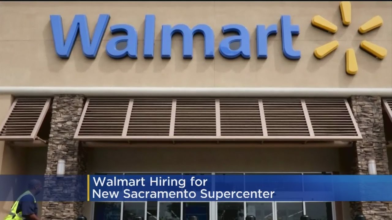 Walmart Looking To Hire 300 For Delta Shores Supercenter In Sacramento