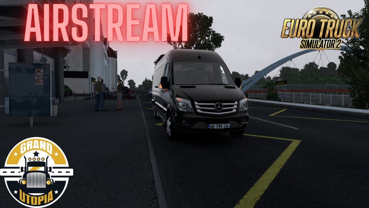 MERCEDES BENZ AIRSTREAM #3 1.55 ETS2 UTOPIA'DA MİNİBÜSCÜLÜK