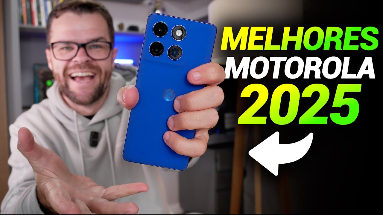 MELHOR CELULAR MOTOROLA: 8 modelos para comprar em 2025