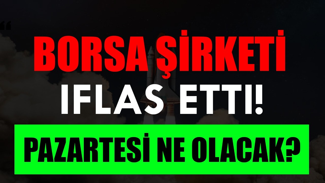 KÜRESEL PİYASALAR KARIŞIK! PAZARTESİ YATIRIMCIYI NE BEKLİYOR? İFLAS EDEN BIST ŞİRKETİ? ALTIN - GÜMÜŞ