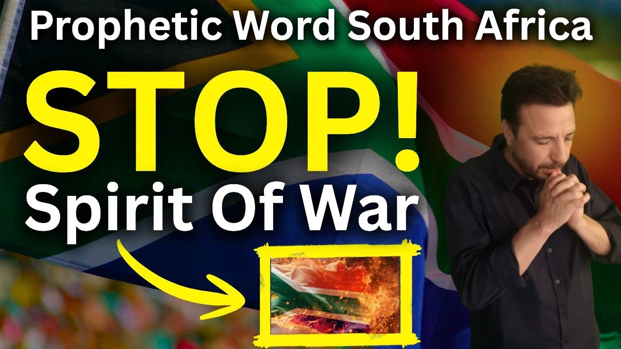 URGENT PROPHECY: God Stops Genocide & Mass Uprising in South Africa &ndash; Shaking Before Glory!