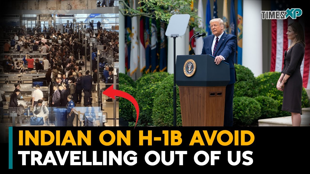 Indians in US on H-1B visa avoid travelling out of America