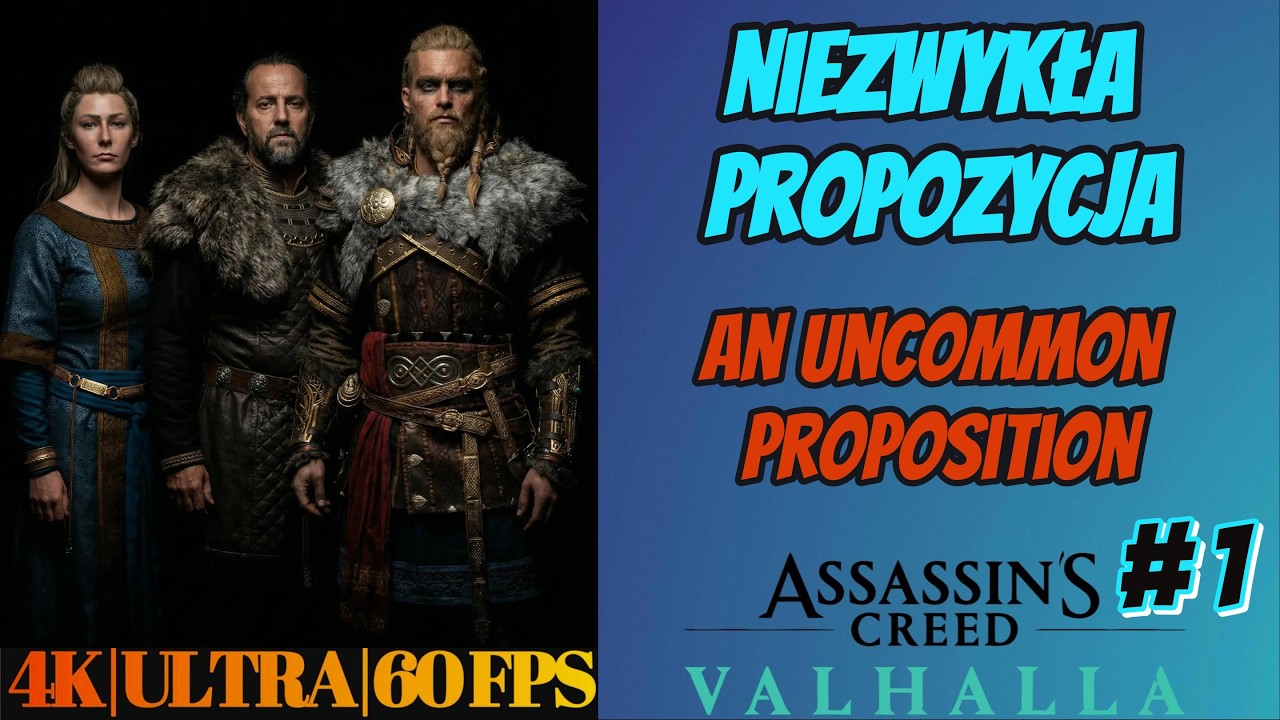 Assassin’s Creed Valhalla | Niezwykła Propozycja | An Uncommon Proposition | Walkthrough | 4K 60FPS