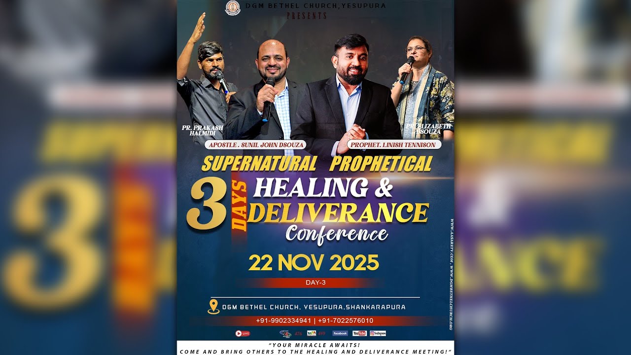 Supernatural Prophetical Healing & Deliverance Meeting-Day-3 | 22 Nov 2025 @10:00am