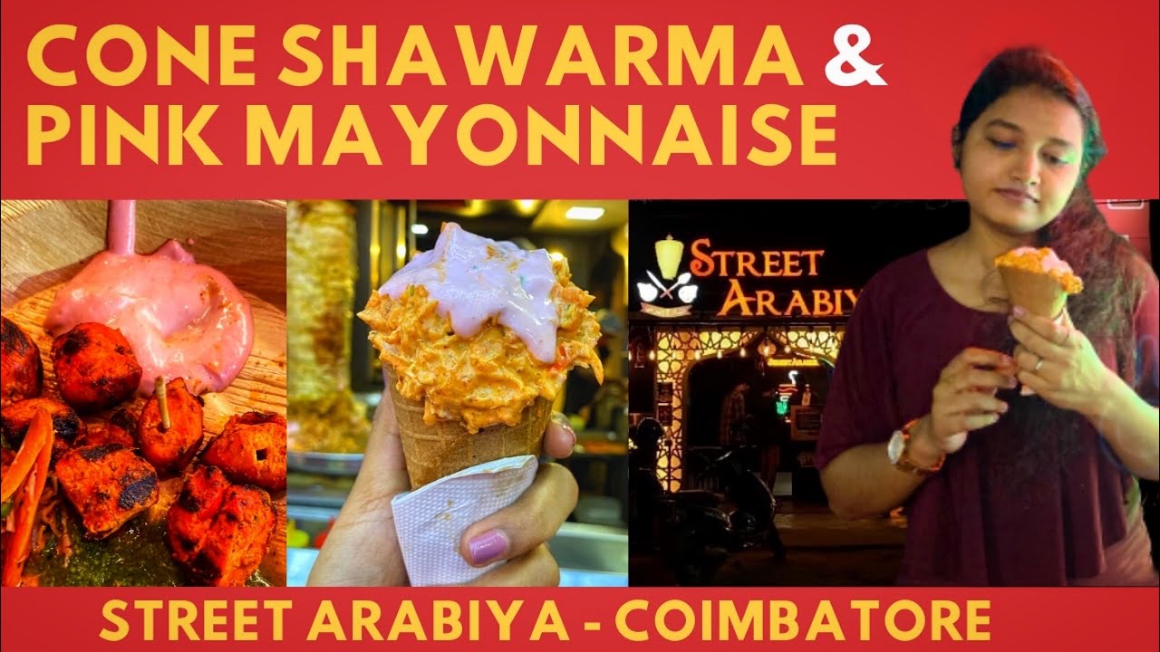 Street Arabiya | Cone Shawarma | Pink Mayonnaise | Best Shawarma | 40 Varieties | Lockdown Explore