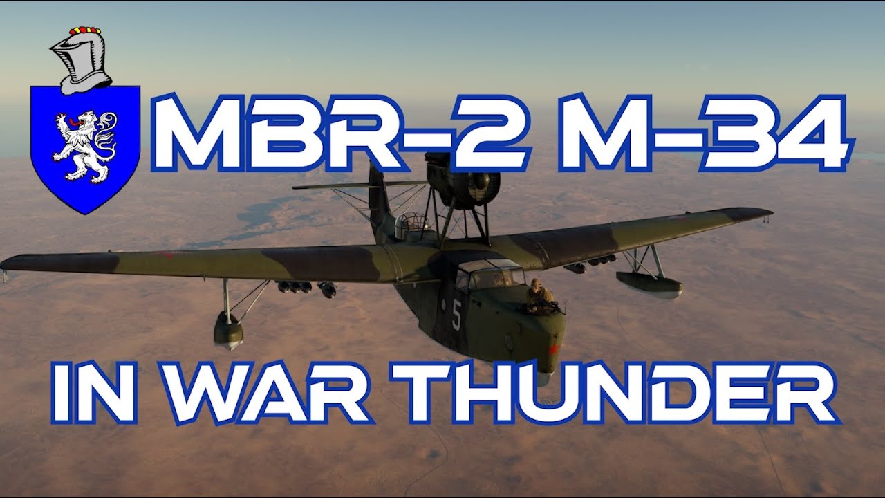 MBR-2 M-34 [RARE!] In War Thunder : A Basic Review