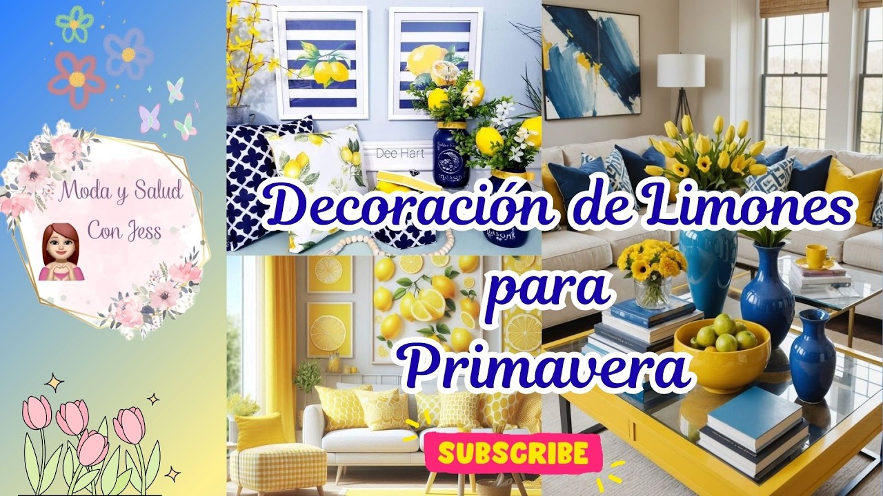 DECORACIÓN DE LIMONES PARA PRIMAVERA #2026 #moda #ideas #tendencias #decoration #decoración