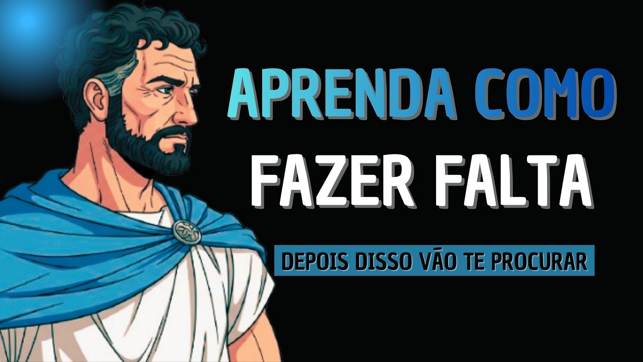 APRENDA A FAZER FALTA  -  ESTOICISMO