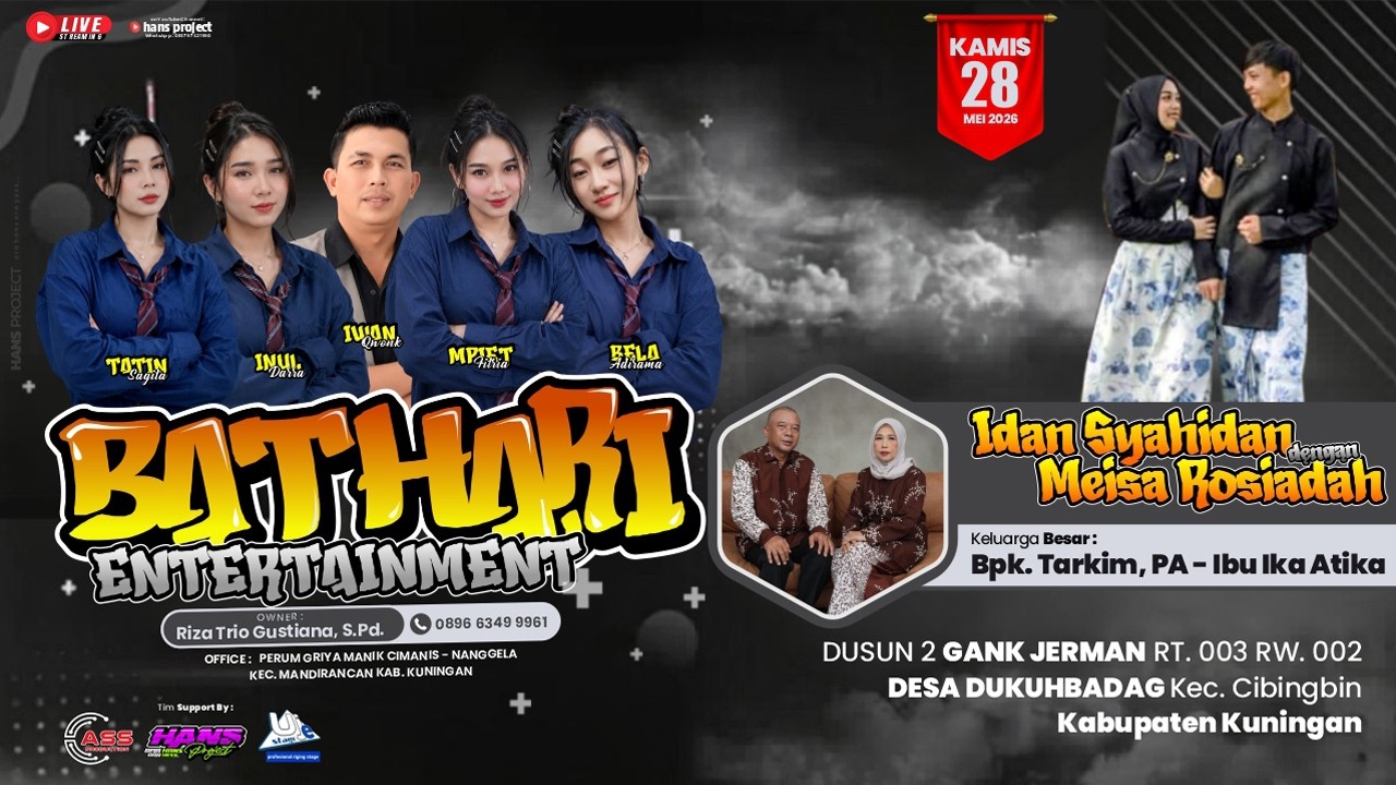 🔴 LIVE BATHARI ENTERTAINMENT || Wedding Idan Syahidan dg Meisa Rosiadah || Dkh. Badag, 28.05.2026
