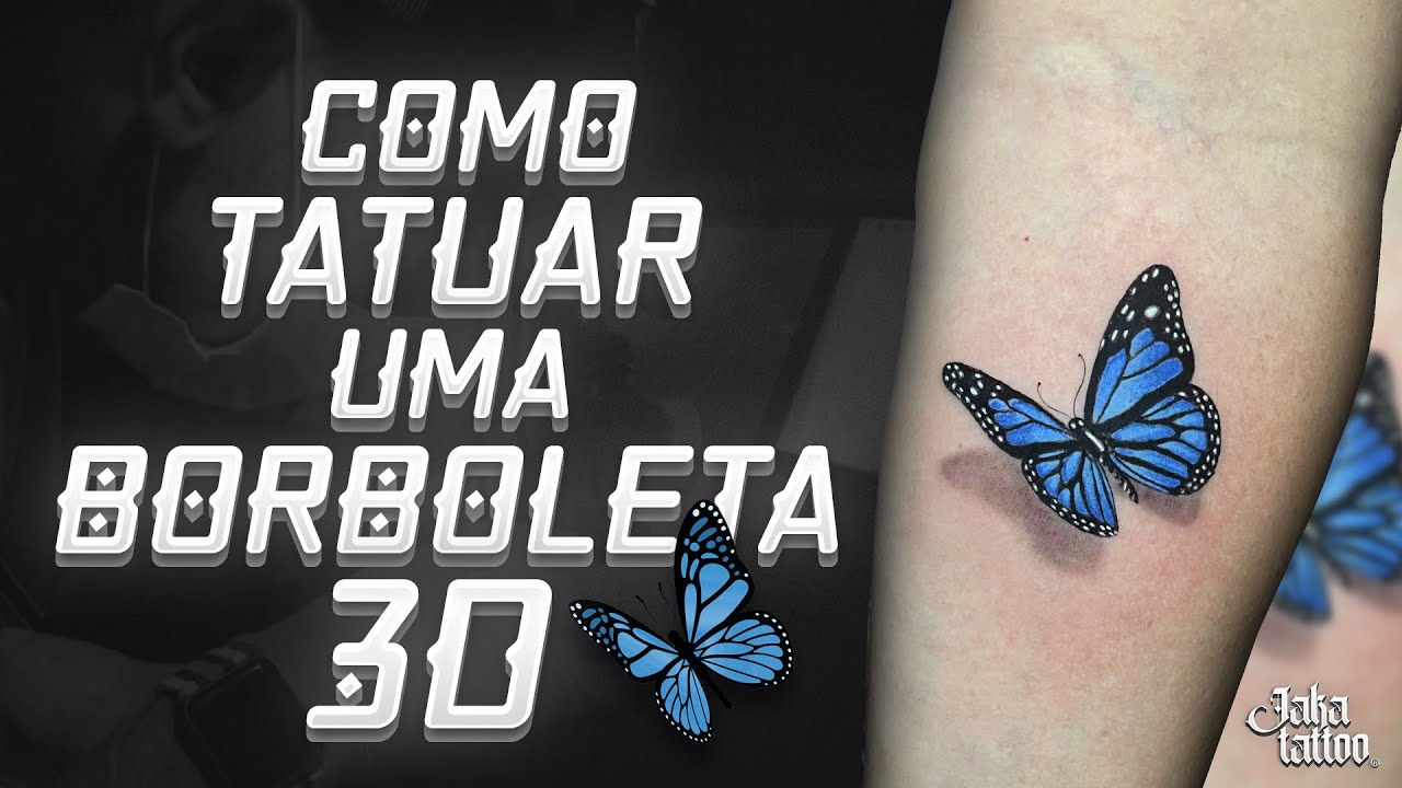 COMO TATUAR BORBOLETA 3D - PASSO A PASSO