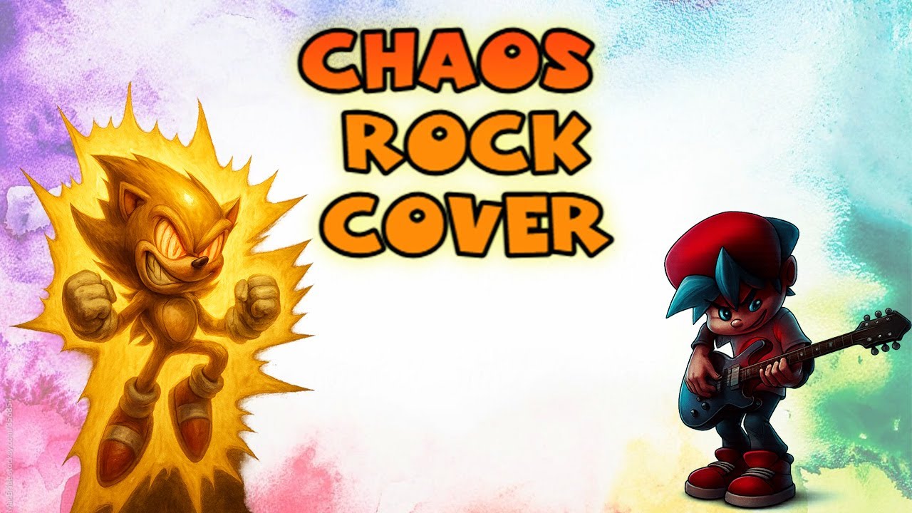 FNF Sonic EXE – Chaos (Rock Cover)