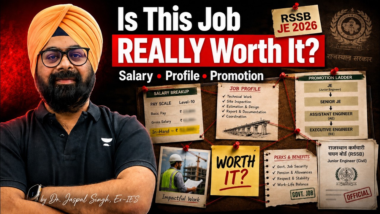 RSSB JE 2026: Salary, Job Profile & Promotion | Is This REALLY Worth It? | Dr. Jaspal Singh (Ex-IES)
