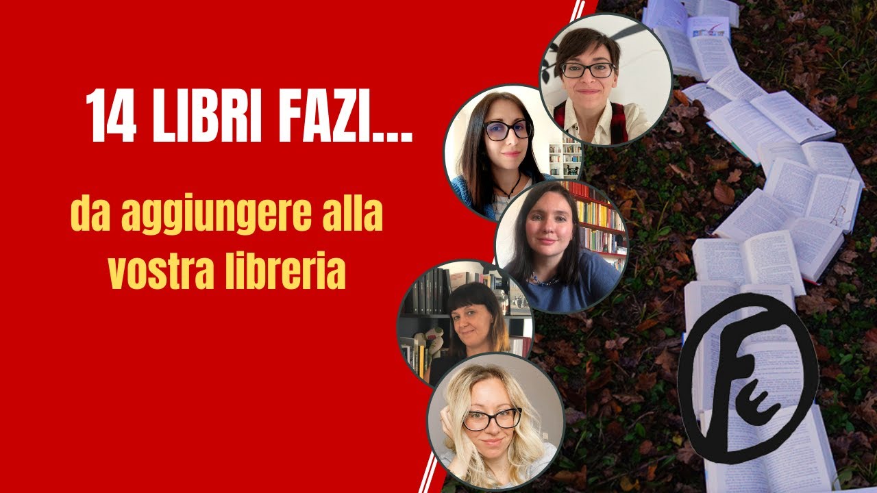 14 libri di Fazi Editore da aggiungere alle vostre librerie!