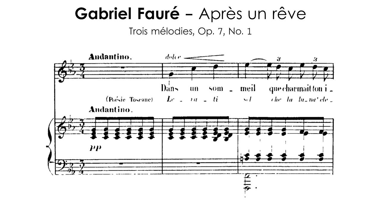 Fauré's early masterpiece | Après un rêve, op. 7, no. 1 (Score + Analysis)