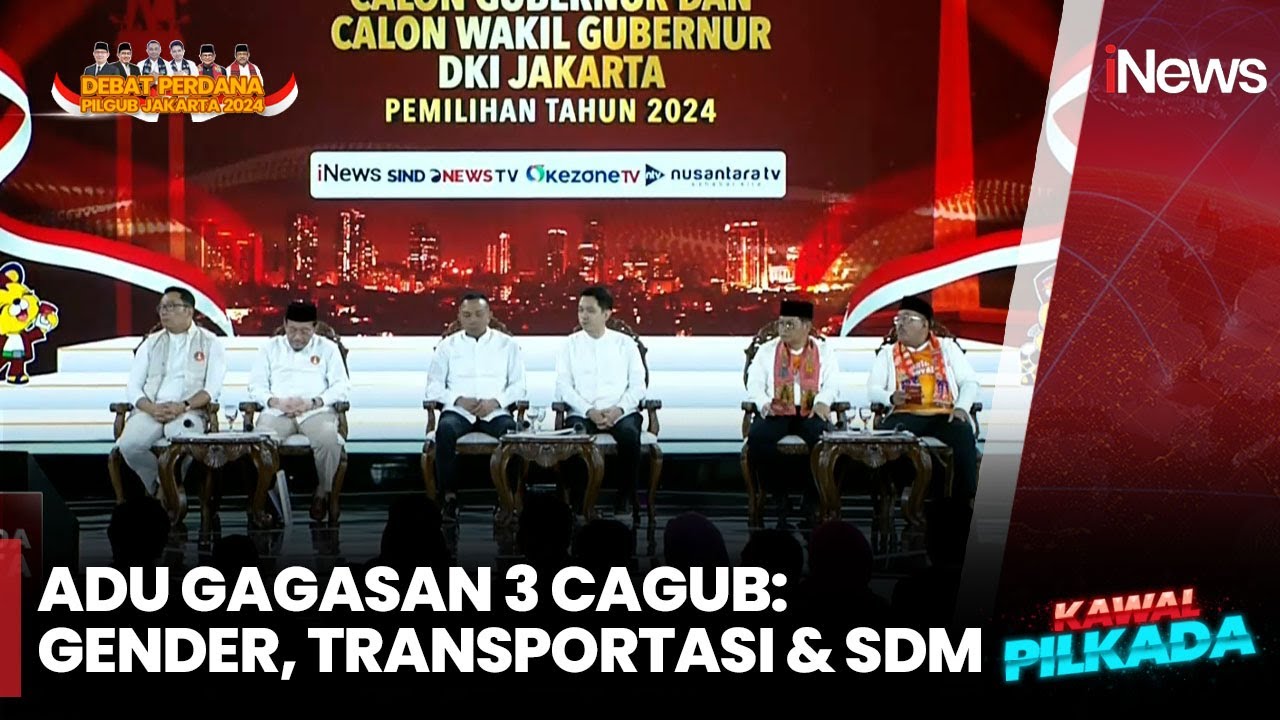 Adu Gagasan 3 Cagub: Gender, Transportasi & SDM - Debat Pilgub Jakarta 06/10 | Segmen 2