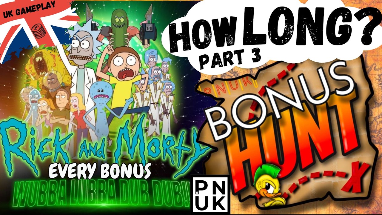 How Long To Get Every Wubba Lubba Dub Dub Slot Bonus? Part 3