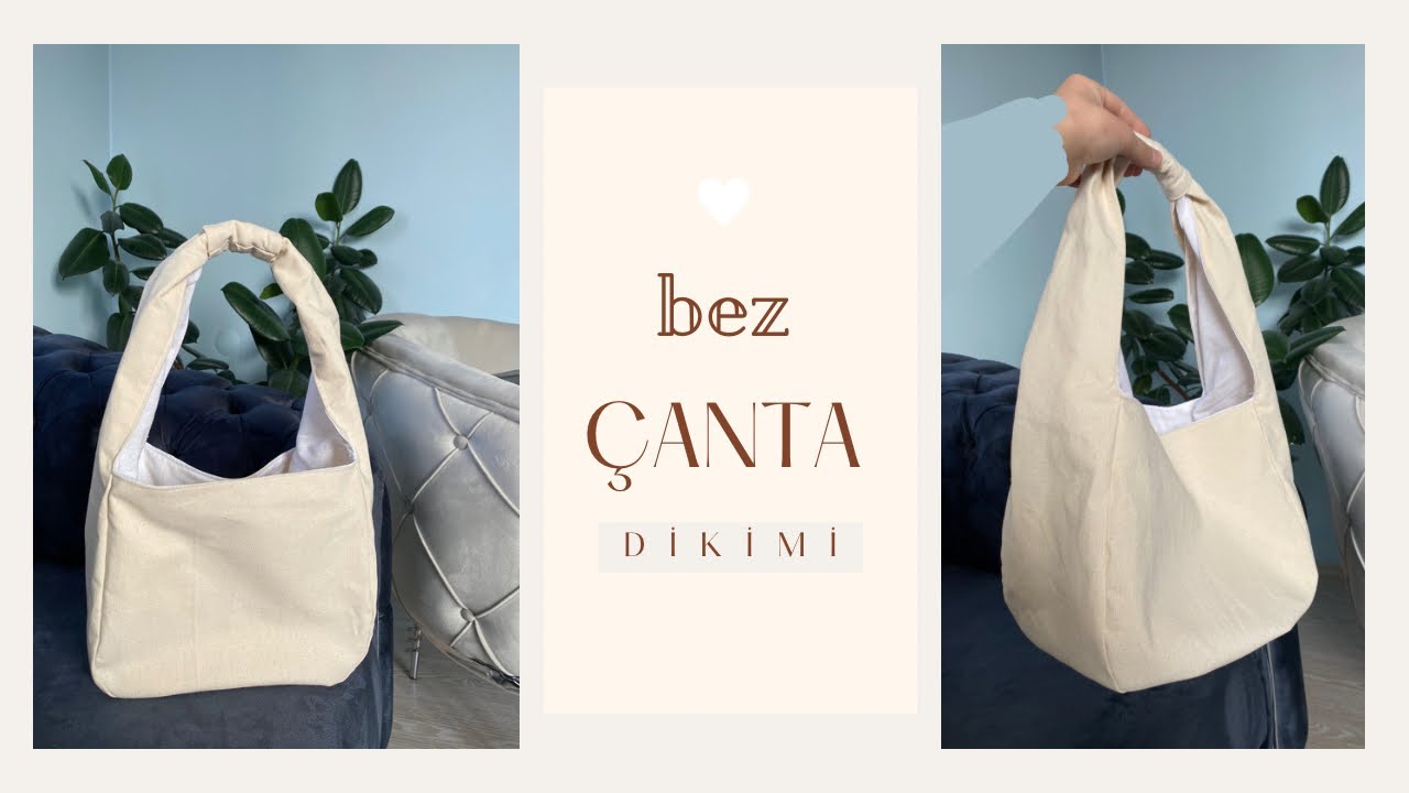 Bez Çanta Dikimi/Yapımı | Bez Çanta Nasıl Yapılır?