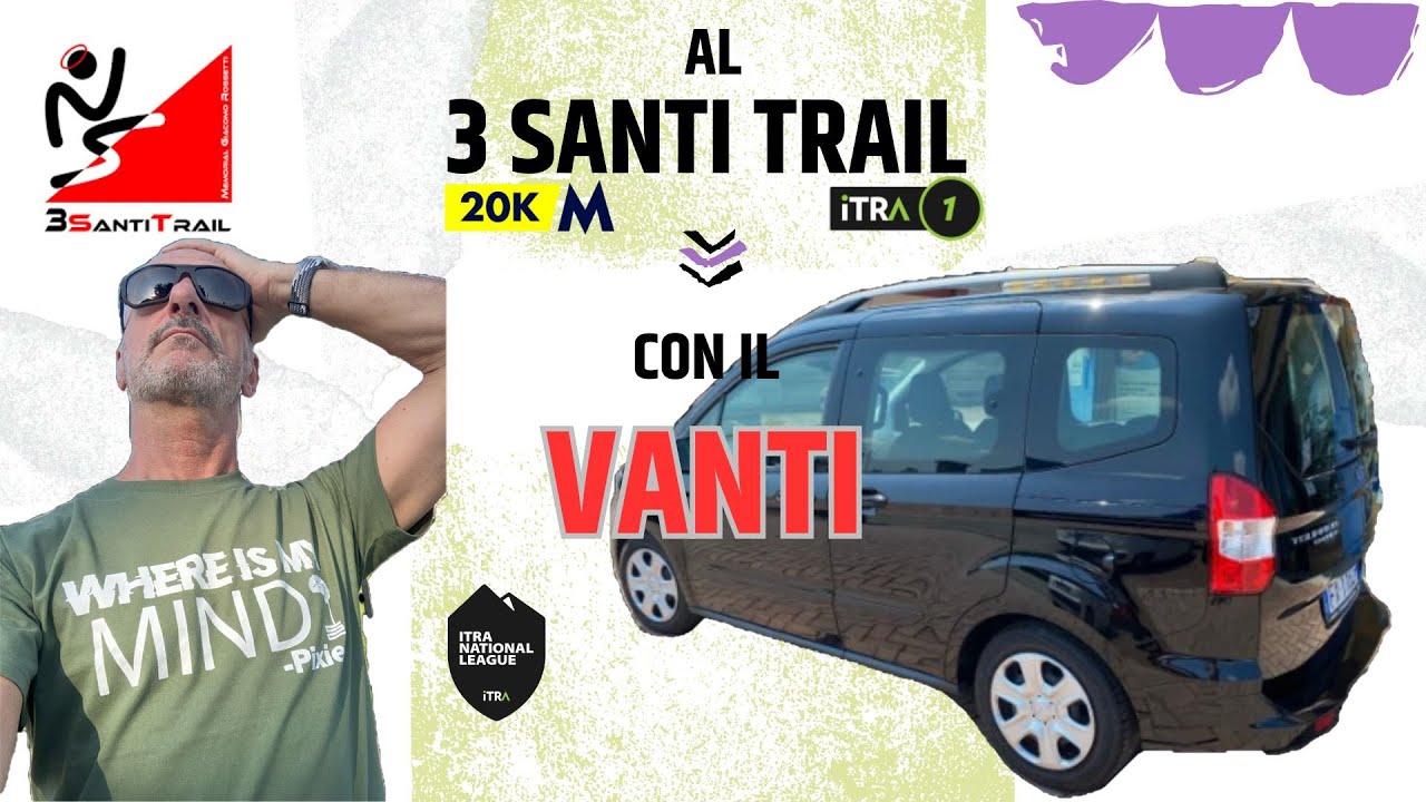 3 SANTI TRAIL | provando il Micro Van