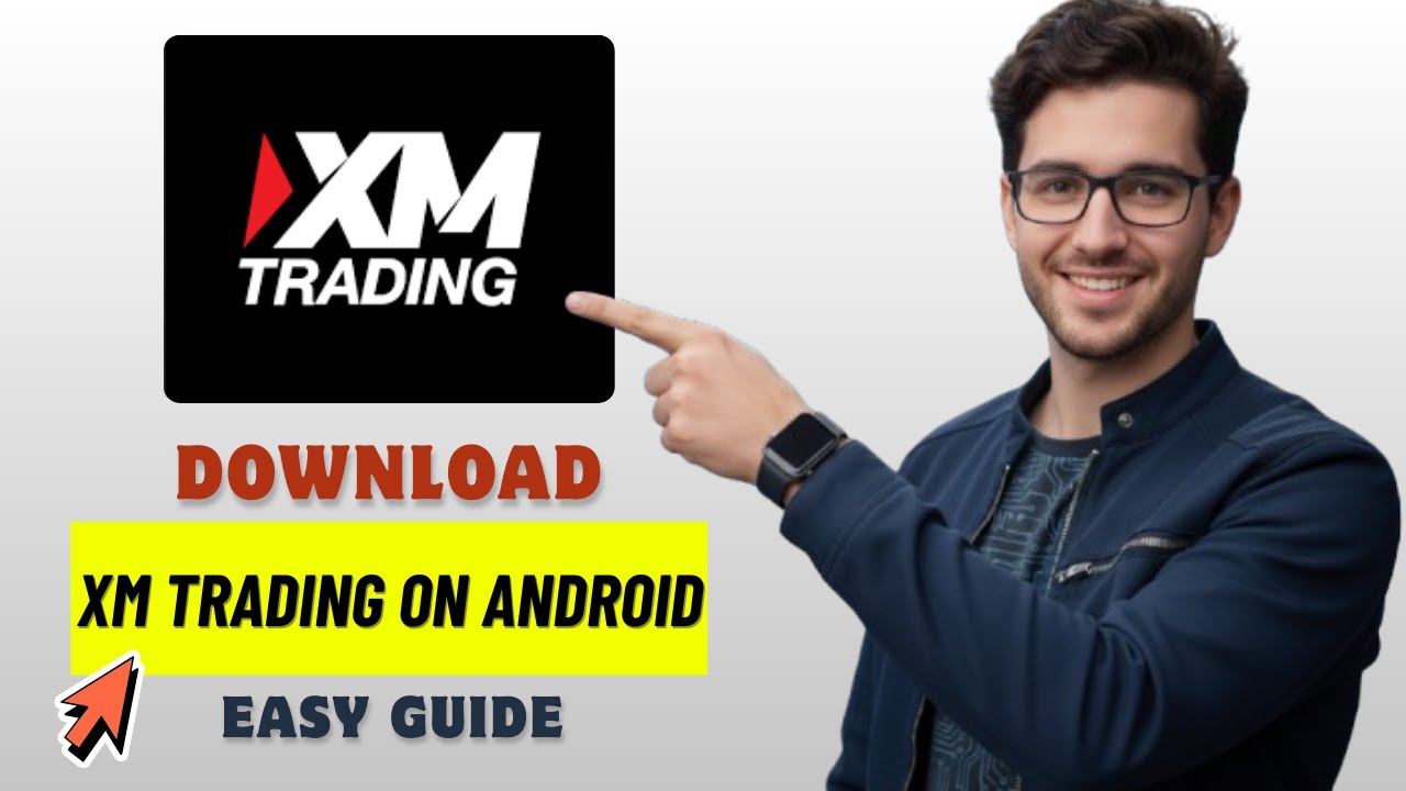 Как быстро и легко скачать приложение XM Trading на Android в 2026 году