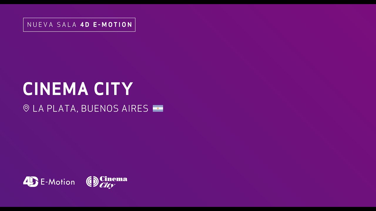 Cinema City La Plata - Nueva sala 4D E-Motion