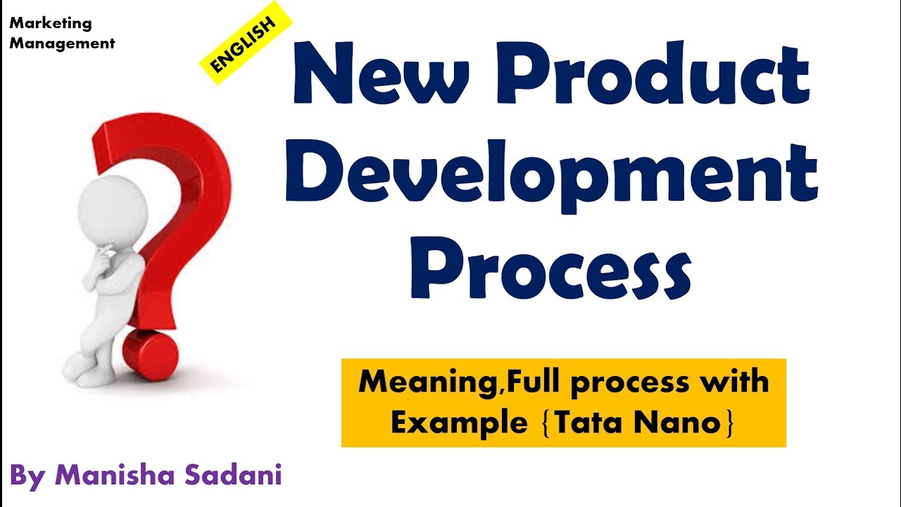 New Product Development ( Meaning , Process with Example)