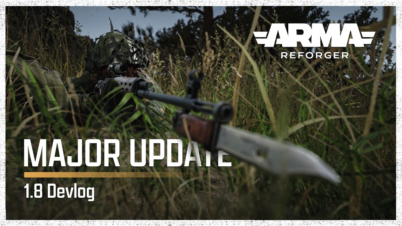 Arma Reforger: 1.8 Update