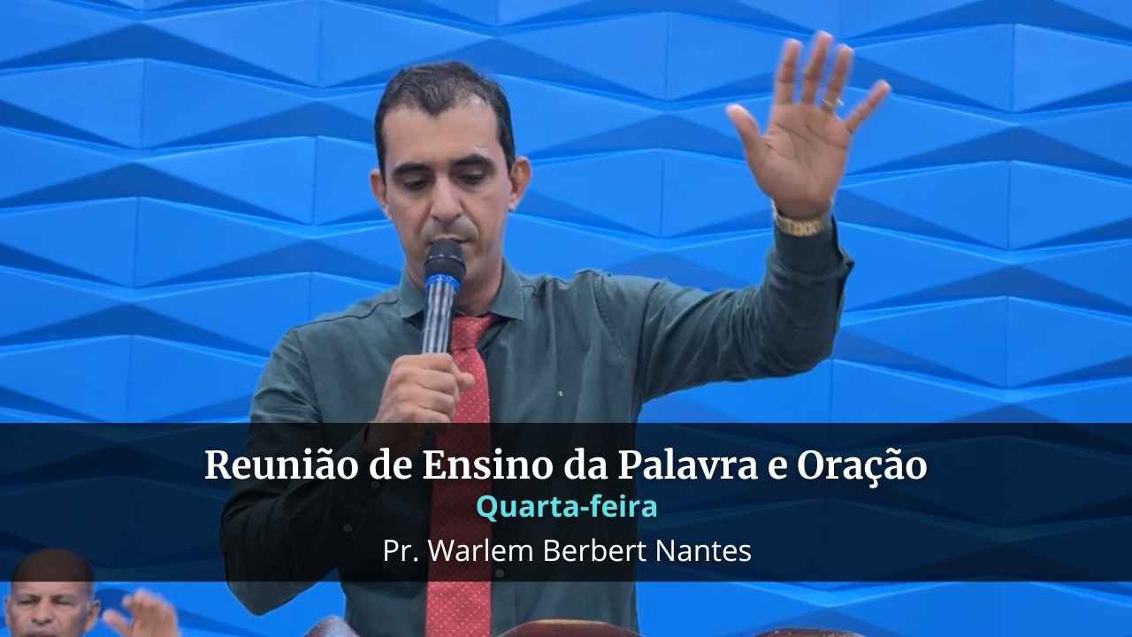 11.02.2026 - Ji-Paraná/RO - Culto de Oração e Ensino da Palavra