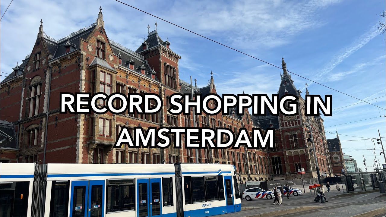 🇳🇱 BUYING VINYL IN AMSTERDAM (PART 2)