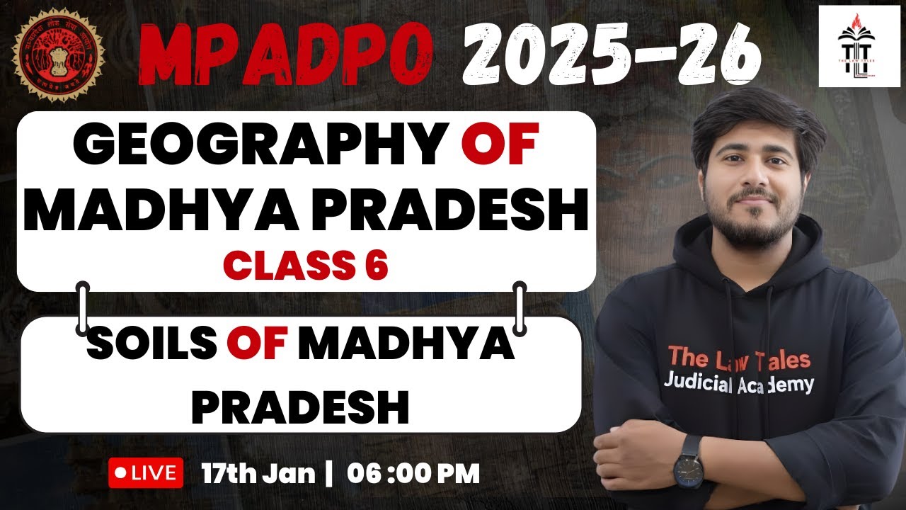 MP ADPO 2025-26 | Soils of Madhya Pradesh | MP Geography Class 6 | By Anurag Sir