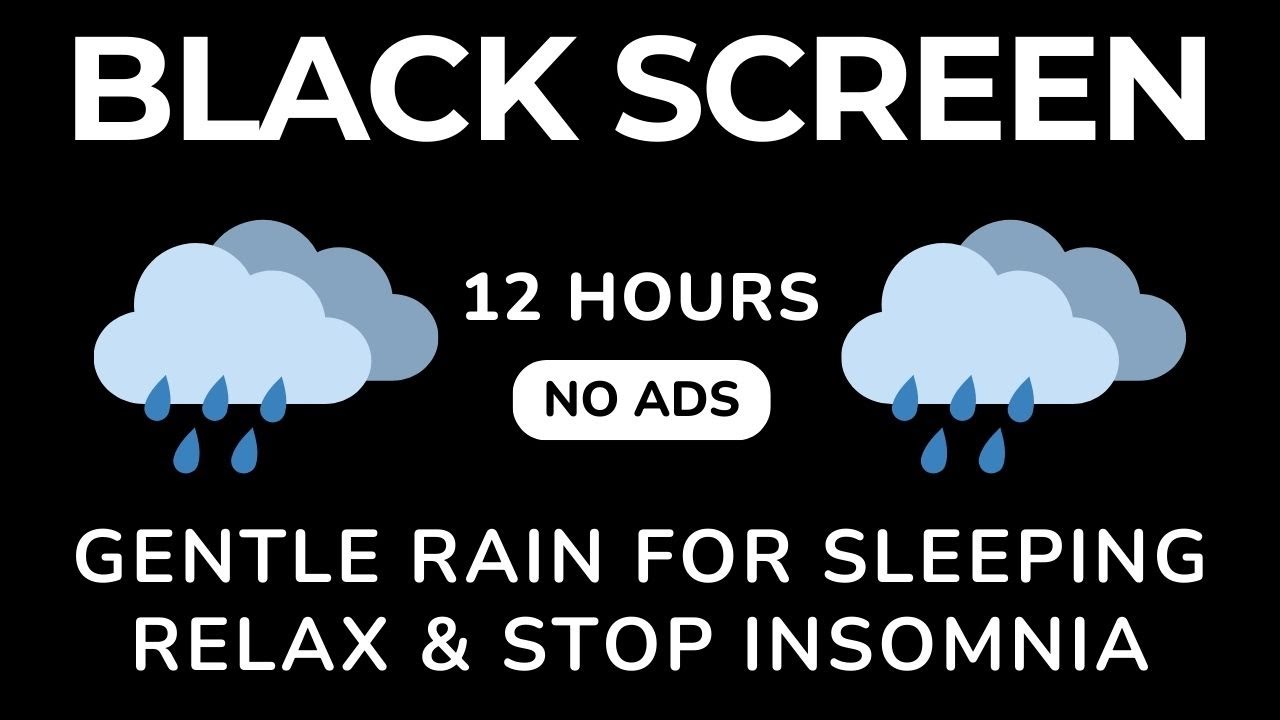 Deep Sleep 🌧️ Gentle Night Rain - Relaxing Rain for Insomnia | Black Screen