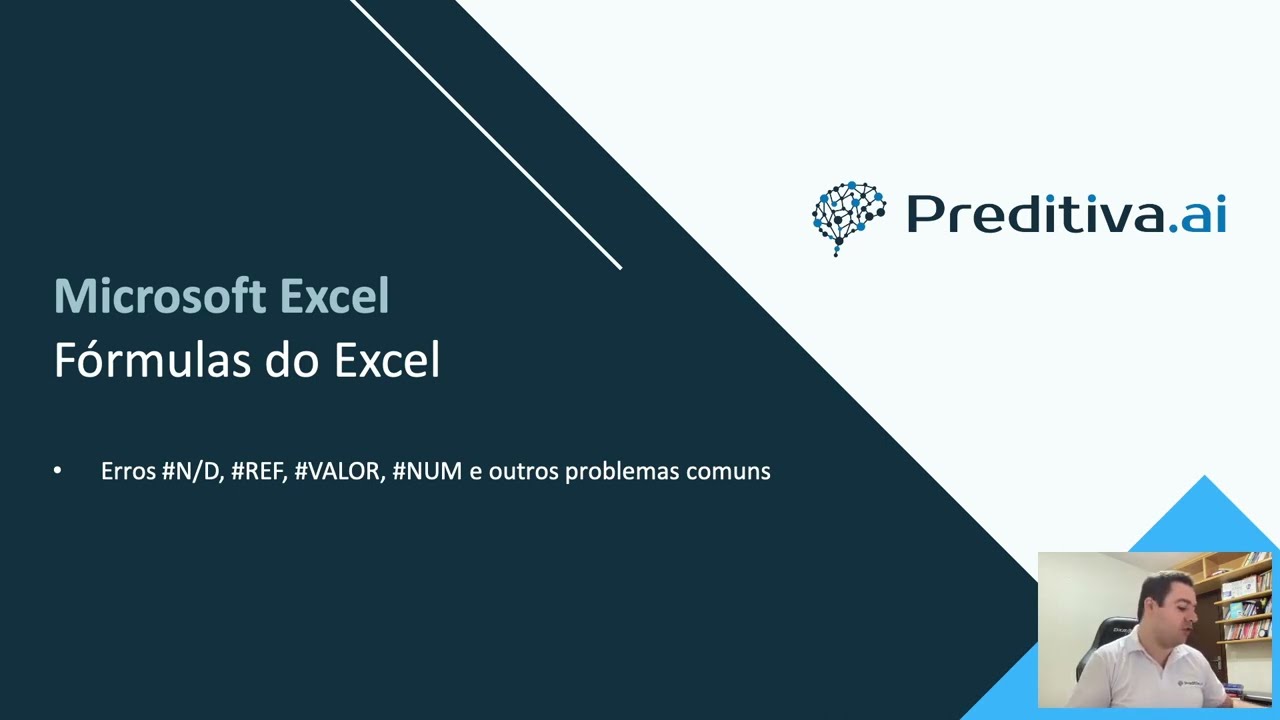 Excel para Análise de Dados: Aula 18 - Erros #DIV/0!, #N/D, #REF, #VALOR, #NUM e outros