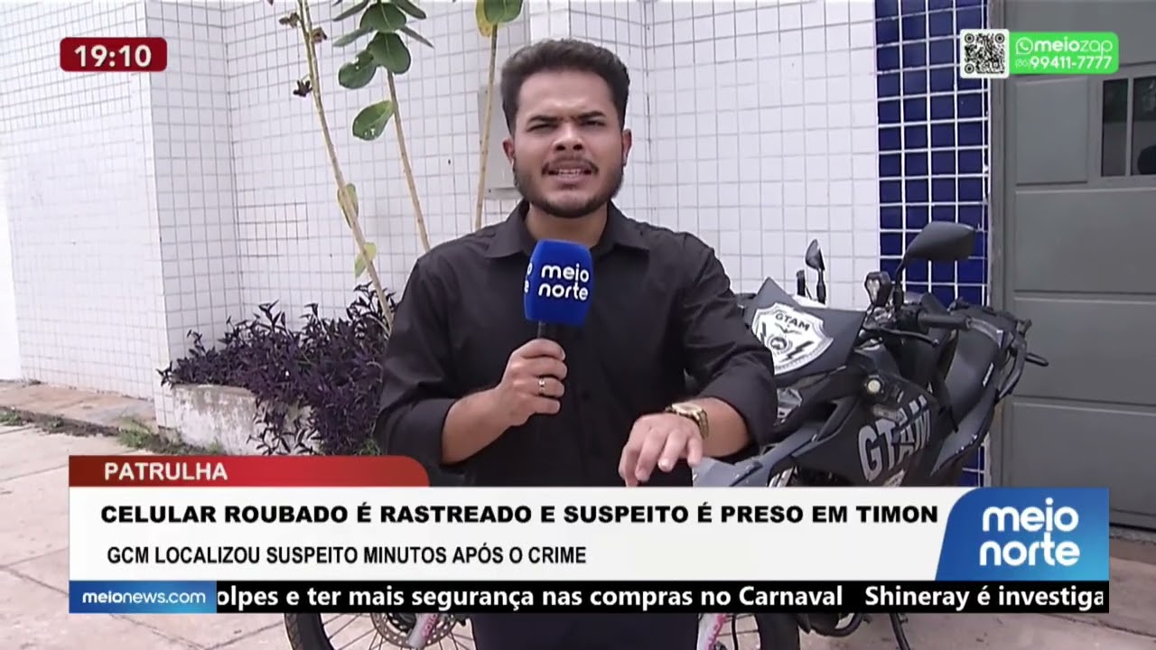 Celular roubado é rastreado e suspeito é preso em Timon | Patrulha