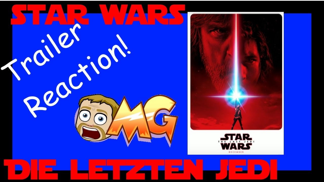 Star Wars Die Letzten Jedi | Teaser Trailer Reaction | Deutsch | reaction