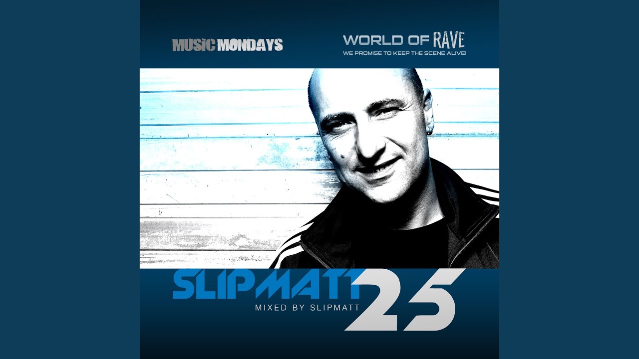 Slipmatt 25 (Continuous Mix 1)