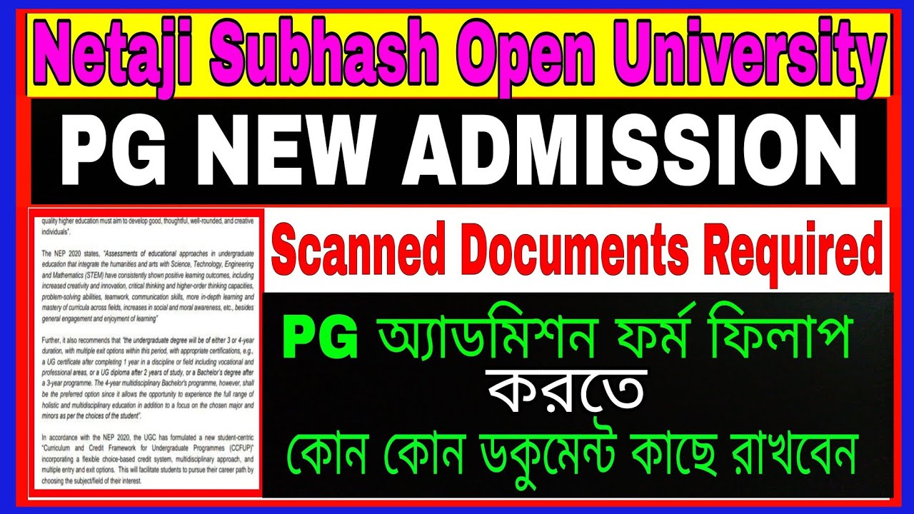 NSOU/PG ADMISSION 2022-23/ESSENTIAL DOCUMENTS FOR PG ADMISSION/ভর্তির জন্য যে জরুরী ডকুমেন্ট লাগবে/