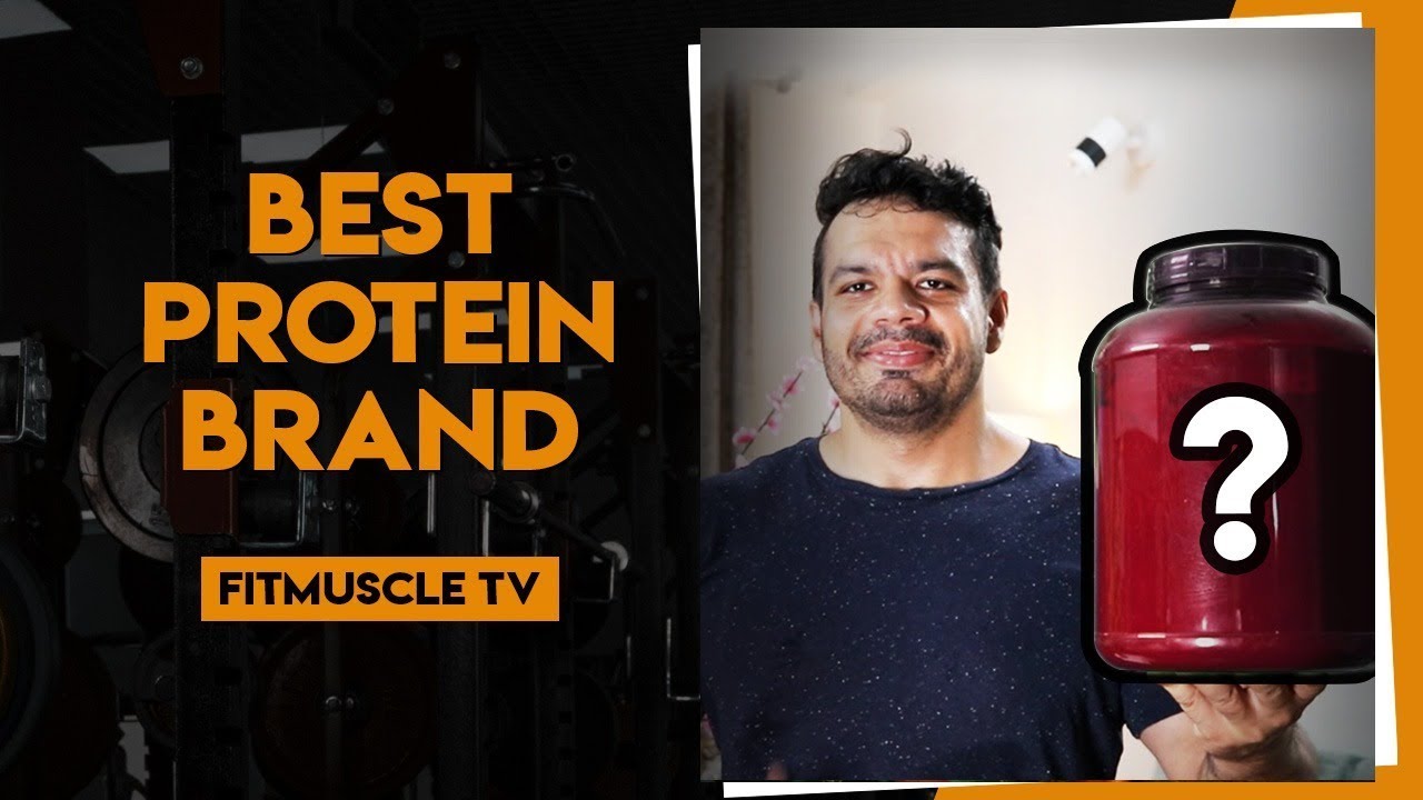Which is the Best Whey Protein Brand? | FitMuscle TV