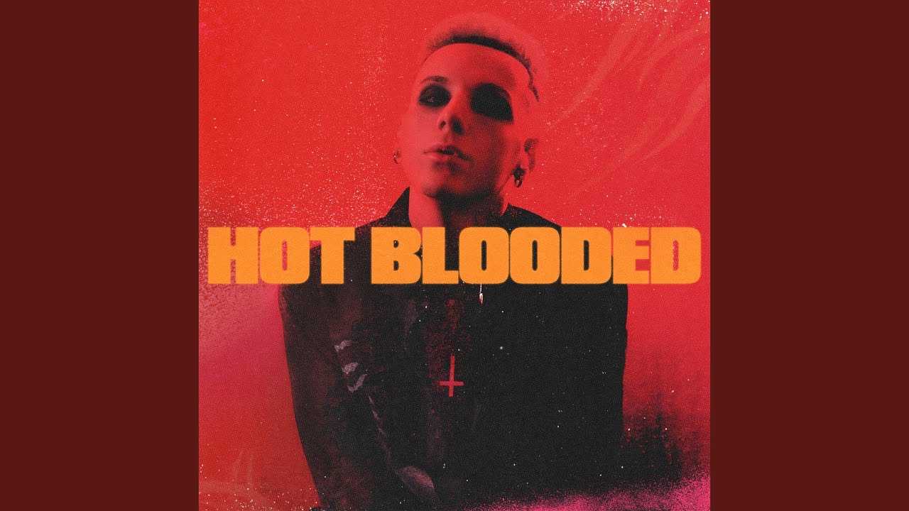 HOT BLOODED
